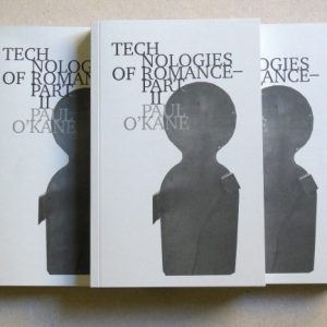 Technologies of Romance Part II
