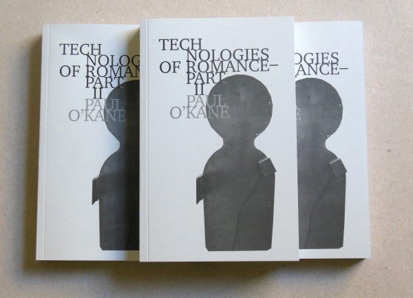 Technologies of Romance Part II
