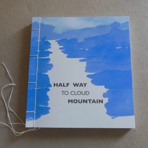 Half Way To Cloud Mountain